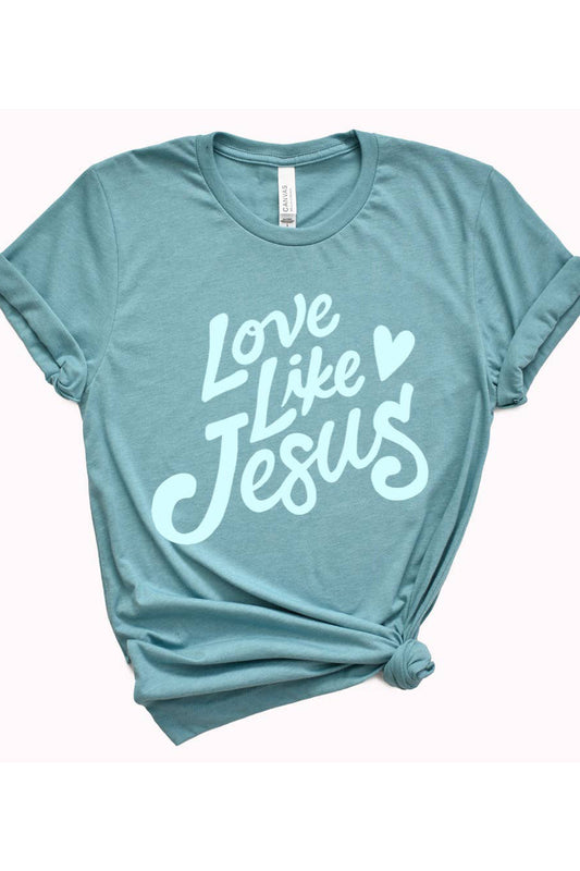Love Like Jesus Easter Graphic Tee